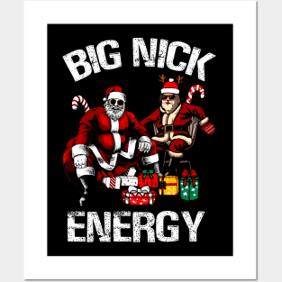 Big Nick Energy Funny Santa Christmas Xmas Ugly Christmas Sweater Posters and Art